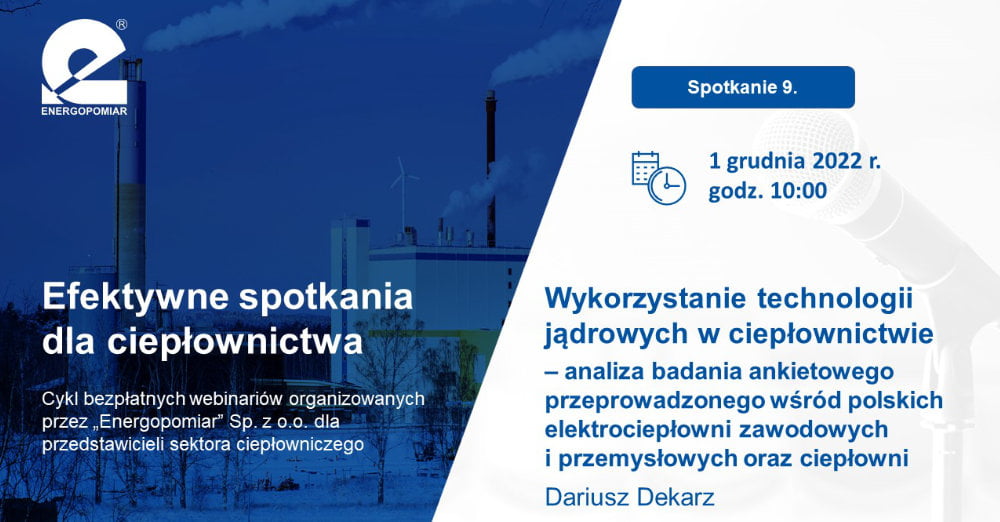 Wykorzystanie technologii jądrowych w ciepłownictwie